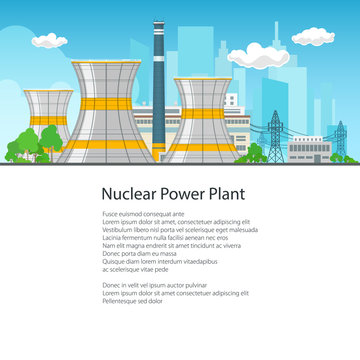 Nuclear Power Plant on the Background of the City , Thermal Station and Text, Nuclear Reactor and Power Lines, Poster Brochure Flyer Design, Vector Illustration