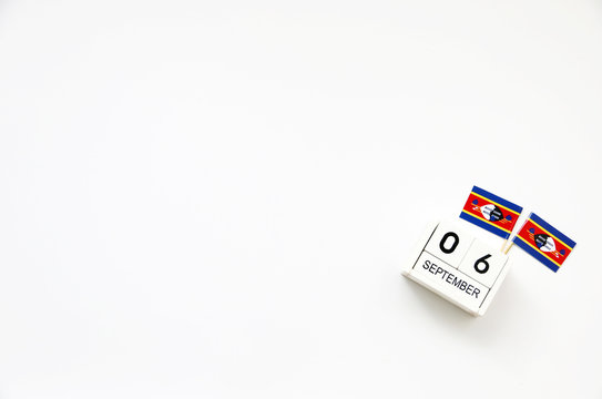 SEPTEMBER 6 Wooden calendar Concept independence day of Swaziland and Swaziland national day.with space for your text