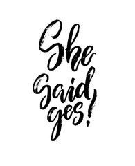 She said yes wedding sign lettering