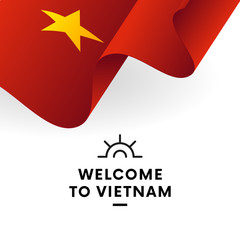 Welcome to Vietnam. Vietnam flag. Patriotic design. Vector illustration.