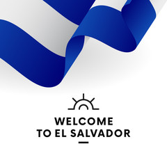Welcome to El Salvador. El Salvador flag. Patriotic design. Vector illustration.