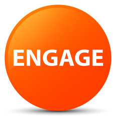 Engage orange round button