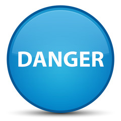 Danger special cyan blue round button