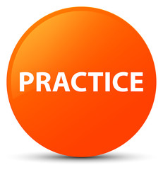Practice orange round button