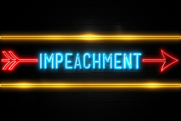 Obraz premium Impeachment - fluorescent Neon Sign on brickwall Front view
