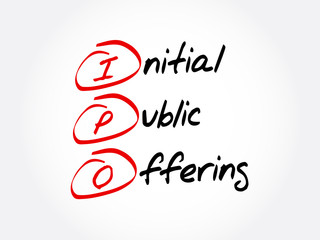 IPO - Initial Public Offering, acronym business concept background