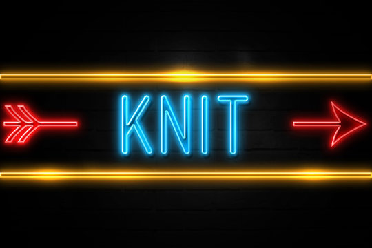 Knit  - fluorescent Neon Sign on brickwall Front view