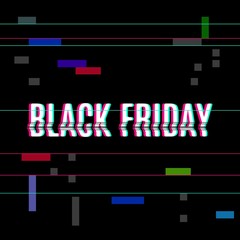 Black Friday sale inscription design template. Glitch effect. Black Friday banner. Vector illustration.