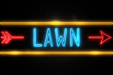 Obraz premium Lawn - fluorescent Neon Sign on brickwall Front view