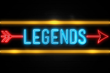 Legends  - fluorescent Neon Sign on brickwall Front view