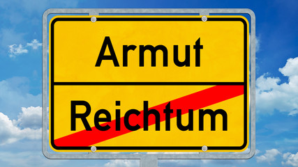Fototapeta premium osg40 OrtsSchildGrafik osg - Ortsschild mit der Aufschrift Armut Reichtum - 16zu9 g5483