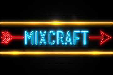 Fototapeta premium Mixcraft - fluorescent Neon Sign on brickwall Front view