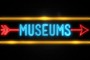 Museums  - fluorescent Neon Sign on brickwall Front view