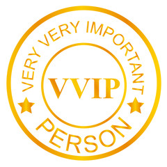 Golden Stamp :  VIP, Very Important Person