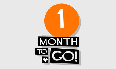 One Month To Go Retro Poster  
