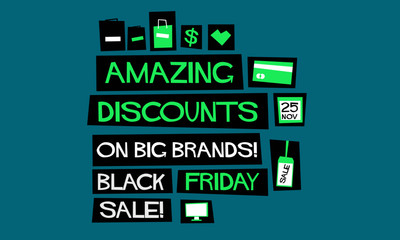 Amazing Discounts on Big Brands! Black Friday Sale!  (Flat Style Vector Illustration Poster Design) With Text Box and Location, Timings, and Payment Detail Template