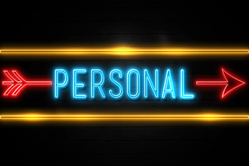 Obraz premium Personal - fluorescent Neon Sign on brickwall Front view