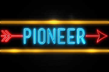 Pioneer  - fluorescent Neon Sign on brickwall Front view