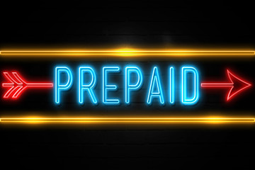 Prepaid  - fluorescent Neon Sign on brickwall Front view