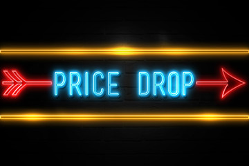 Price Drop  - fluorescent Neon Sign on brickwall Front view