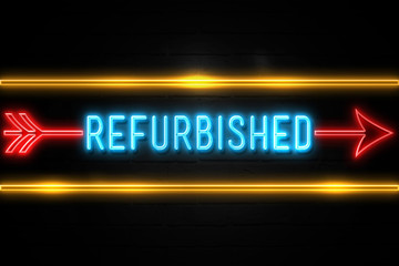 Refurbished  - fluorescent Neon Sign on brickwall Front view