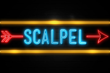 Scalpel  - fluorescent Neon Sign on brickwall Front view