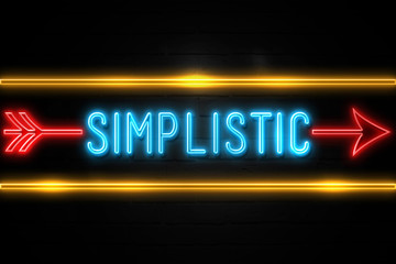 Obraz premium Simplistic - fluorescent Neon Sign on brickwall Front view