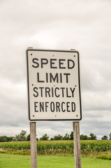 Speed Limit Strictly Enforced Sign