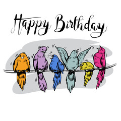 Character design of bird. Happy birthday text Hand drawn calligraphy, brush pen lettering. design for greeting card, promo leaflet