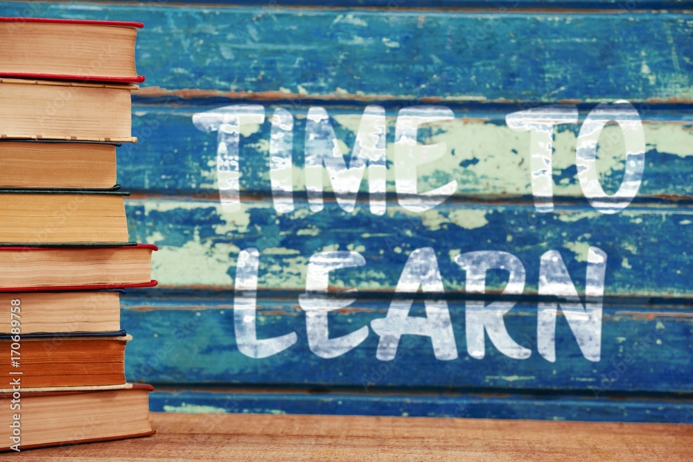 Poster composite image of time to learn text against white background