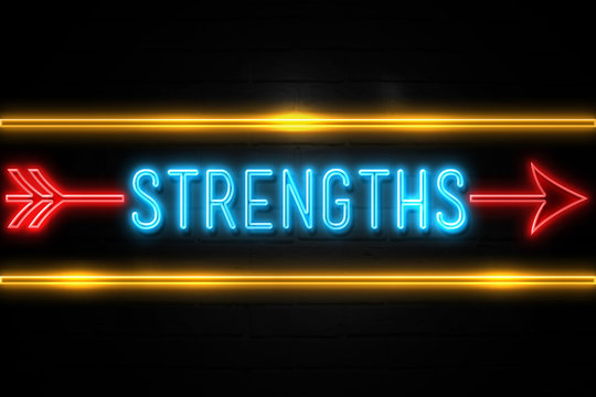 Strengths  - fluorescent Neon Sign on brickwall Front view