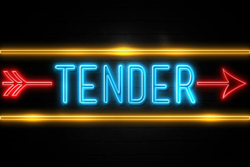 Tender  - fluorescent Neon Sign on brickwall Front view