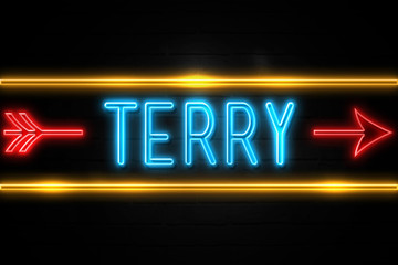 Obraz premium Terry - fluorescent Neon Sign on brickwall Front view