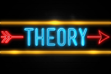 Theory  - fluorescent Neon Sign on brickwall Front view