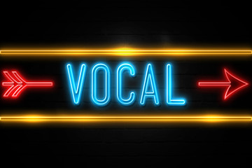 Obraz premium Vocal - fluorescent Neon Sign on brickwall Front view