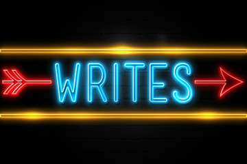 Writes  - fluorescent Neon Sign on brickwall Front view