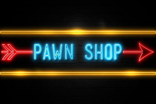 Pawn Shop  - fluorescent Neon Sign on brickwall Front view