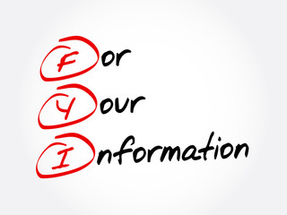 FYI - For Your Information, acronym business concept background