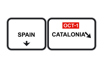 Traffic sign with the separation of Spain and Catalonia the one of October after the celebration of the referendum vector