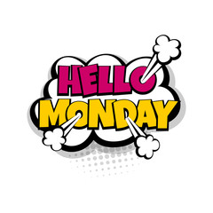 Lettering week day monday. Comics book balloon. Bubble icon speech phrase. Cartoon explosion font label tag expression. Comic text sound effects. Sounds vector illustration.