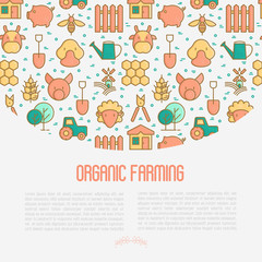 Organic farming concept with thin line icons of animals, tools and symbols for eco products, farming flyers and banners. Agriculture vector illustration for web page, print media.