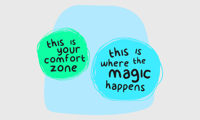 Step Outside Your Comfort Zone (Motivational Quote Vector Art)