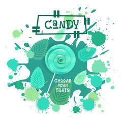 Candy Mint Lolly Dessert Colorful Icon Choose Your Taste Cafe Poster Vector Illustration