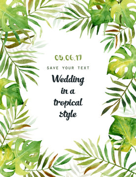 Watercolor greeting card with tropical leaves. Can be used for invitations, greeting cards.