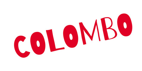 Colombo rubber stamp. Grunge design with dust scratches. Effects can be easily removed for a clean, crisp look. Color is easily changed.