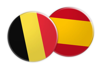 Fototapeta premium News Concept: Belgium Flag Button On Spain Flag Button, 3d illustration on white background