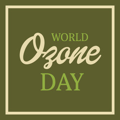 World Ozone Day.