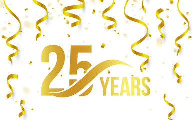 Isolated golden color number 25 with word years icon on white background with falling gold confetti and ribbons, 25th birthday anniversary greeting logo, card element, vector illustration