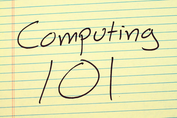 The words "Computing 101" on a yellow legal pad