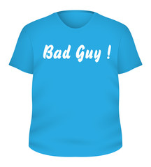 Bad Guy - T-Shirt Vector